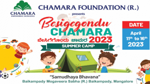 Mangaluru: Chamara Foundation has organised a free summer camp from April 11 to 16.